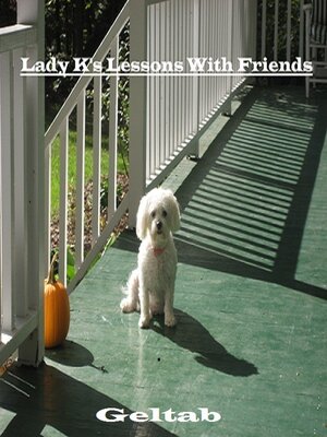cover image of Lady K's Lessons with Friends